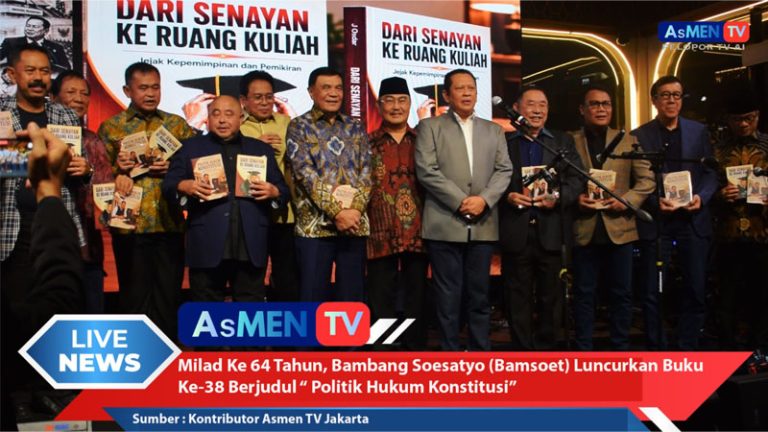 Kabar Hangat: Milad Ke 64 Tahun, Bambang Soesatyo Luncurkan Buku Berjudul “Politik Hukum Konstitusi”